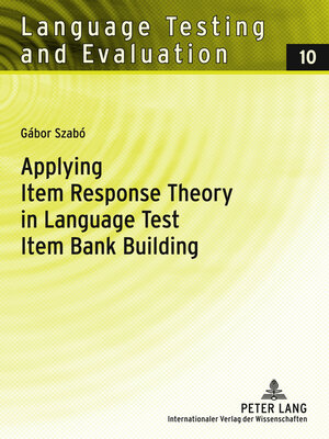 cover image of Applying Item Response Theory in Language Test Item Bank Building